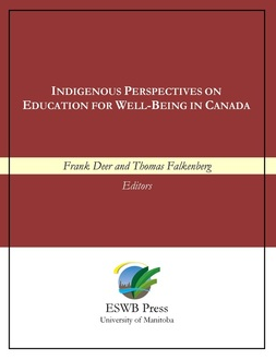 Indigenous perspectives on education for well-being in Canada.